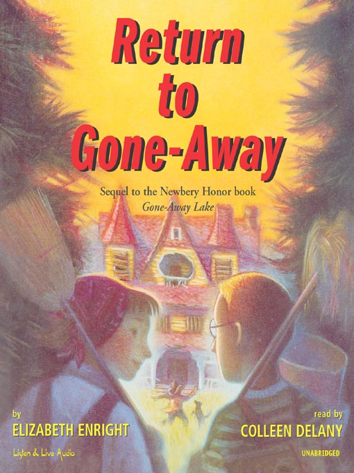 Title details for Return to Gone-Away by Elizabeth Enright - Available